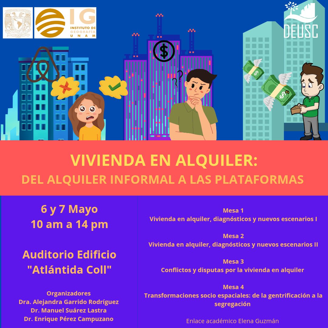 DeuscIgg's tweet photo. El próximo 6 y 7 de mayo tendremos 4 mesas para hablar de vivienda en alquiler y nuevas plataformas

Te esperamos 
#IGeografiaUNAM https://t.co/zLTnCQPYqZ