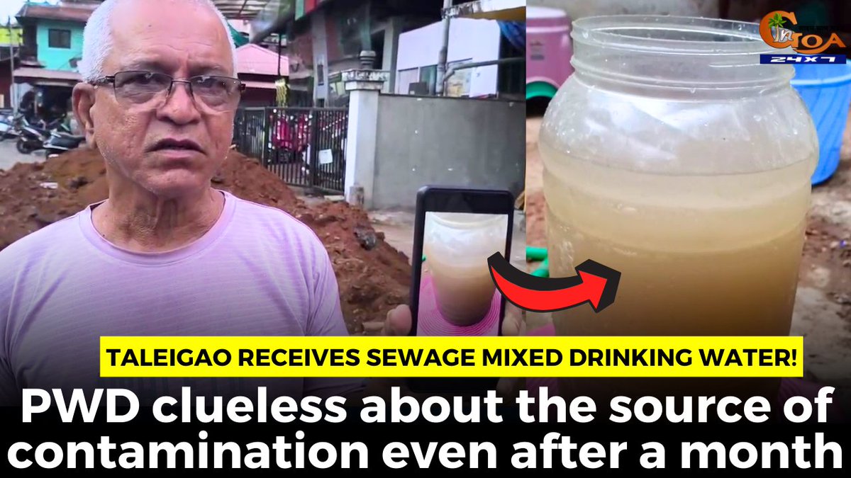 InGoa24x7's tweet image. Taleigao receives sewage mixed drinking water! PWD clueless about the source of contamination even after a month
WATCH : youtu.be/AKzI76De-Rg

#Goa #GoaNews #ContaminatedWater #Taleigao