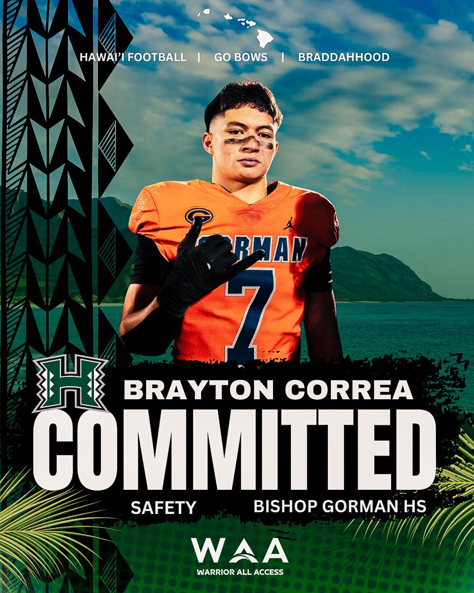 2025 #HawaiiFB Commitment 🚨<a href="/BraytonCorrea/">Brayton Correa</a> 
5-10 180lb Safety 
Bishop Gorman HS(NV)