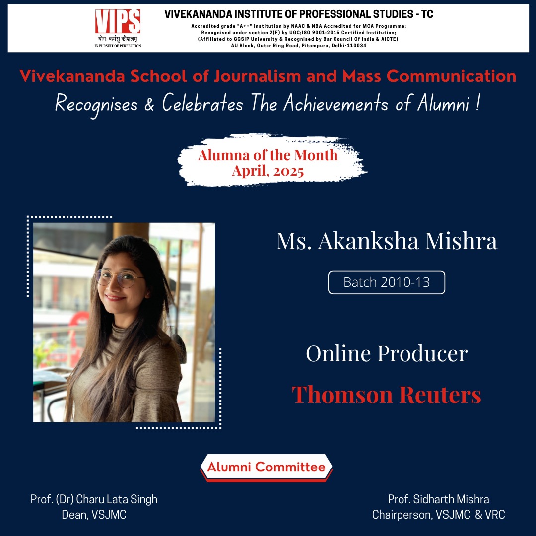 VIPS - Delhi (@vips_delhi) on Twitter photo Meet our Alumna of the Month, <a href="/aks_speaks/">Akanksha Mishra</a>! Akanksha's journey has been truly inspiring from a journalism student to an online producer at Reuters News Agency. She has experience of 10+ years in digital content creation & journalism. We wish her the best for her future endeavors! Meet our Alumna of the Month, <a href="/aks_speaks/">Akanksha Mishra</a>! Akanksha's journey has been truly inspiring from a journalism student to an online producer at Reuters News Agency. She has experience of 10+ years in digital content creation & journalism. We wish her the best for her future endeavors!