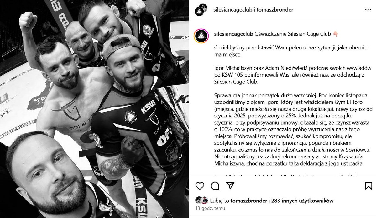 "Oczekiwaliśmy innego załatwienia sprawy po 10 latach inwestowania w ich rozwój" - czytamy w oświadczeniu Silesian Cage Club  ws. odejścia dwóch zawodników - <a href="/michaliszyn_mma/">Igor</a> i <a href="/NiedziuBJJ/">Adam Niedźwiedź</a>. 

Całe oświadczenie znajdziecie tutaj: inthecage.pl/konflikt-na-li…