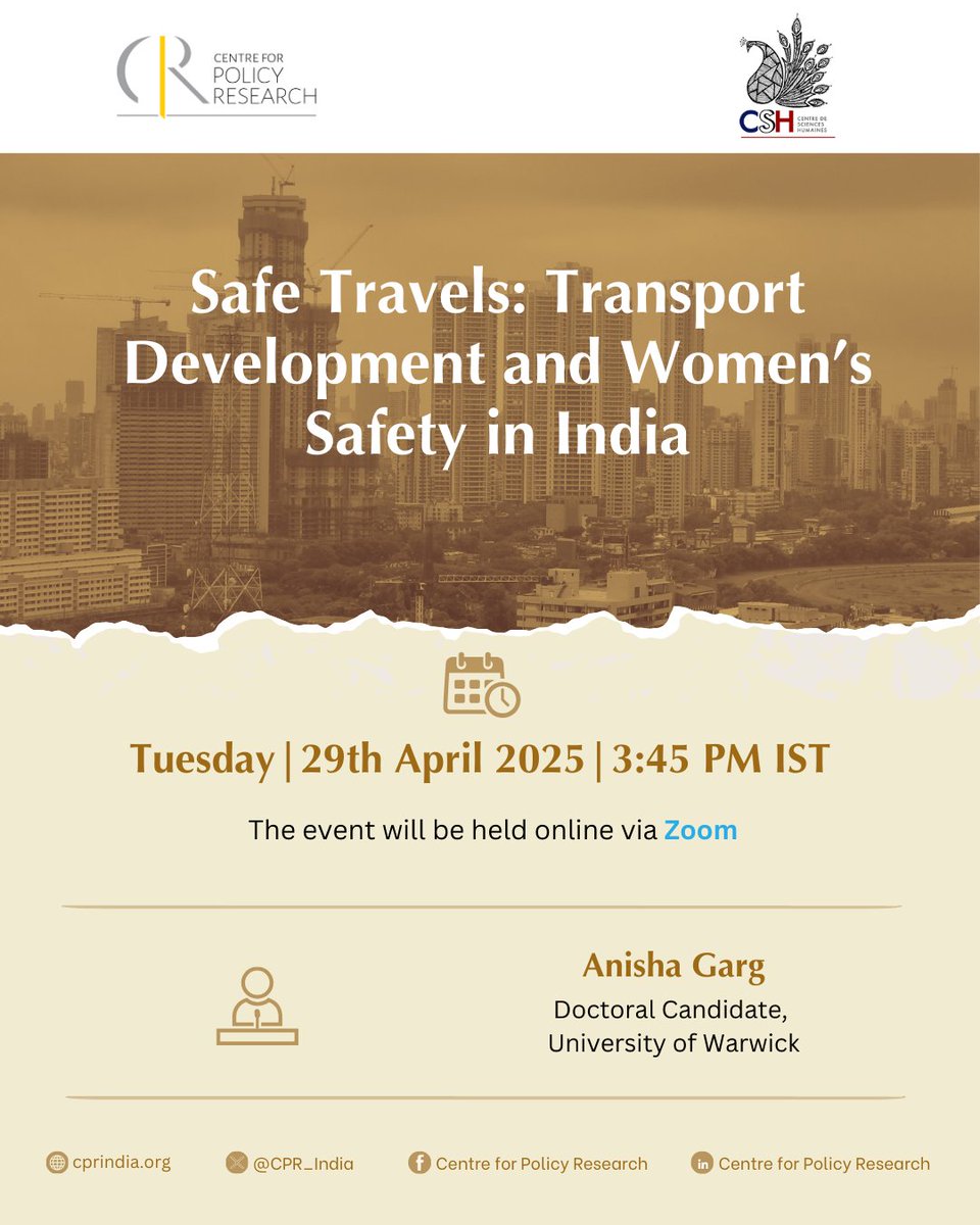 Centre for Policy Research (@cpr_india) on Twitter photo Join us today on Zoom at 3:45 PM for the next CPR - <a href="/CSHDelhi/">CSH</a> workshop on 'Safe Travels: Transport Development and Women’s Safety in India' by <a href="/anishagarg5/">Anisha Garg</a>.
<a href="/CPRUrban/">CPR India Urban</a>
Details Below
Register: cprindia.org/events/safe-tr… Join us today on Zoom at 3:45 PM for the next CPR - <a href="/CSHDelhi/">CSH</a> workshop on 'Safe Travels: Transport Development and Women’s Safety in India' by <a href="/anishagarg5/">Anisha Garg</a>.
<a href="/CPRUrban/">CPR India Urban</a>
Details Below
Register: cprindia.org/events/safe-tr…