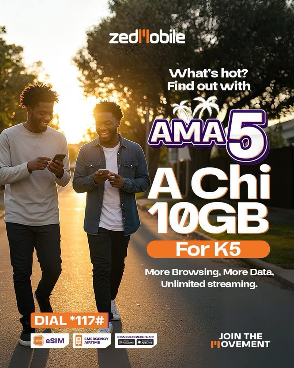 Big data, small price! Get a chi 10GB for just K5 with AMA5 — anytime, any day! More browsing, more streaming, no limits. Dial 117# now and join the data revolution with ZedMobile.

Download the app for amazing deals and offers.
Click onelink.to/k725at to download!