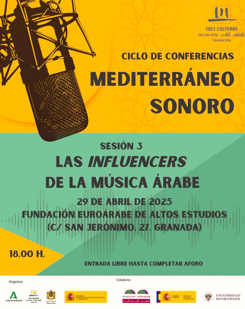 Fundación Euroárabe de Altos Estudios -FUNDEA (@fundeuroarabe) on Twitter photo 📢Esta tarde tenemos una cita en <a href="/FundEuroArabe/">Fundación Euroárabe de Altos Estudios -FUNDEA</a> con la conferencia sobre «Las #influencers de la música árabe» que ofrecerá <a href="/cabreramedina1/">José Carlos Cabrera Medina</a>
📆Hoy martes, 29 de abril, a las 18h.
Organiza <a href="/FunTresCulturas/">Fundación Tres Culturas del Mediterráneo</a> con la colaboración de <a href="/FundEuroArabe/">Fundación Euroárabe de Altos Estudios -FUNDEA</a> 📢Esta tarde tenemos una cita en <a href="/FundEuroArabe/">Fundación Euroárabe de Altos Estudios -FUNDEA</a> con la conferencia sobre «Las #influencers de la música árabe» que ofrecerá <a href="/cabreramedina1/">José Carlos Cabrera Medina</a>
📆Hoy martes, 29 de abril, a las 18h.
Organiza <a href="/FunTresCulturas/">Fundación Tres Culturas del Mediterráneo</a> con la colaboración de <a href="/FundEuroArabe/">Fundación Euroárabe de Altos Estudios -FUNDEA</a>