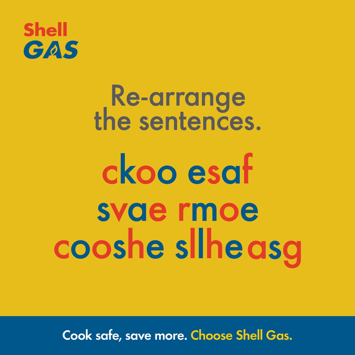 Shell_Uganda's tweet photo. Make this make sense. Here’s a hint: Read at bottom of the image😉. Remember to visit your nearest station via: https://t.co/du1TDZ53S6 for a refill.
#CookSafeSaveMore #ChooseShellGas https://t.co/UIAefchFJ9