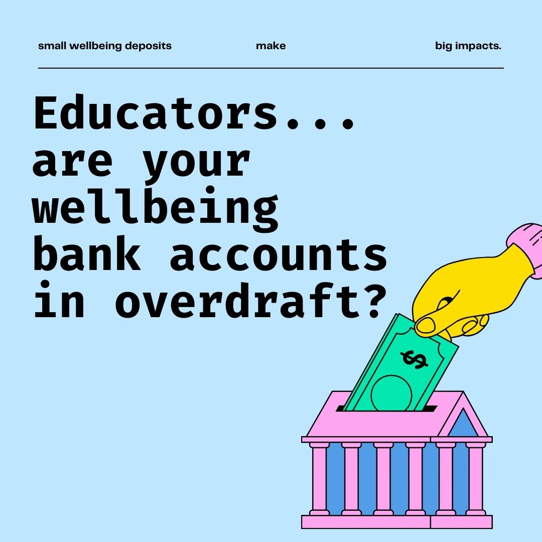 You might not be able to mitigate some of the big stressors at work right now, but I wonder if you can notice the small, positive moments you have in your day to bring a little more balance to the debt/credit ratio in your wellbeing bank accounts? Small moments = BIG impact!