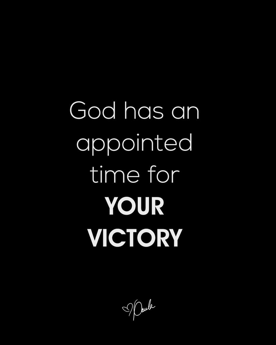 Paula_White's tweet photo. The battle you are fighting won't last forever... God has an appointed time for your victory! https://t.co/LBOX0yr7l5