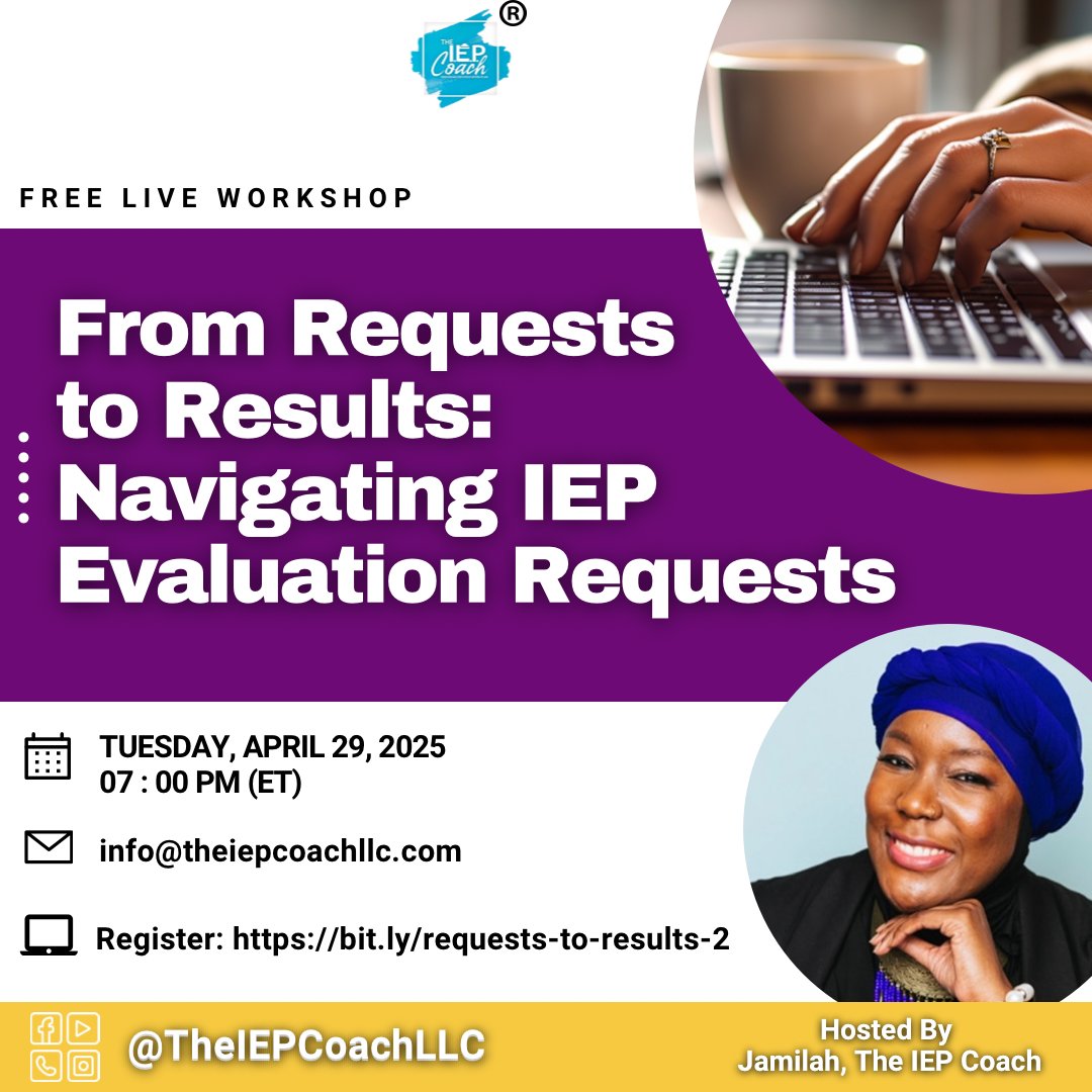 TheIEPCoachLLC's tweet photo. Join us Today, Tuesday, April 29, 2025 at 7PM ET (online) for our workshop "From Request to Results: Navigating IEP Evaluations and Requests"

👉🏾 Register here: https://t.co/6E4JscuWXY (link in bio)

#IEPRequest #IEPEvaluation 

https://t.co/quOLEXxwiw https://t.co/yT6xTvZm7h