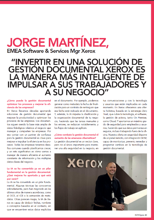 Jorge Martínez, EMEA Software &amp; Services Manager, nos cuenta en Repropres cómo la inteligencia artificial, la seguridad Zero Trust y la digitalización obligatoria están transformando la gestión documental. 

¡No te pierdas este interesante artículo!
xerox.bz/4lR0d6T