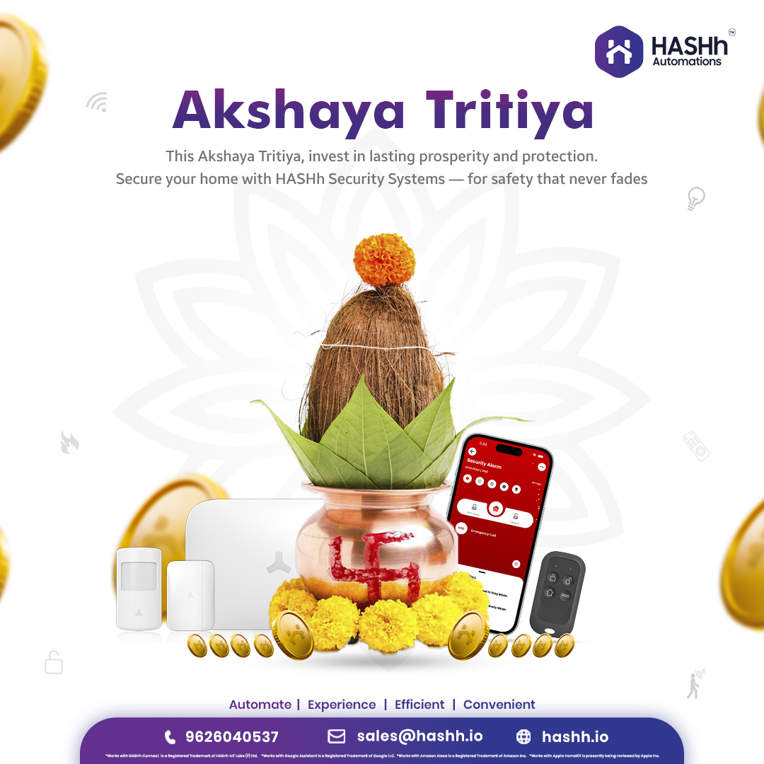 hashhautomation's tweet image. Akshaya Tritiya Special
On this Day of Endless Prosperity, Ensure your Family's Safety lasts Forever too!
Secure your Home with HASHh Security Systems – Powered by Advanced, Unhackable Technology.
#AkshayaTritiya #AkshayaTritiya2025 #ProsperityAndProtection #HASHhAutomations