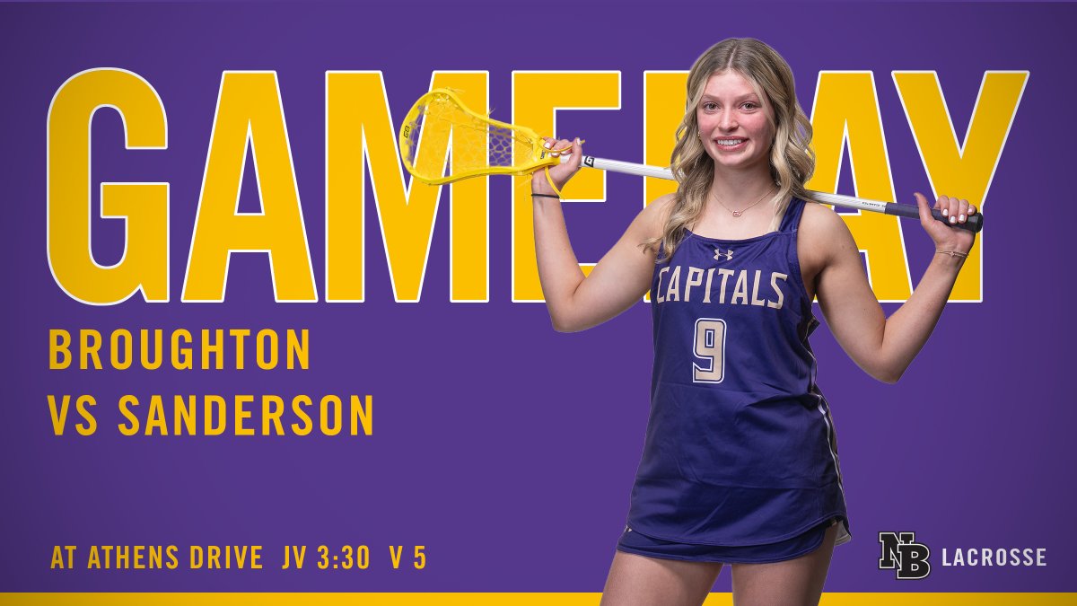 Broughton Lady Caps lacrosse travels to Athens Drive to play Sanderson today.