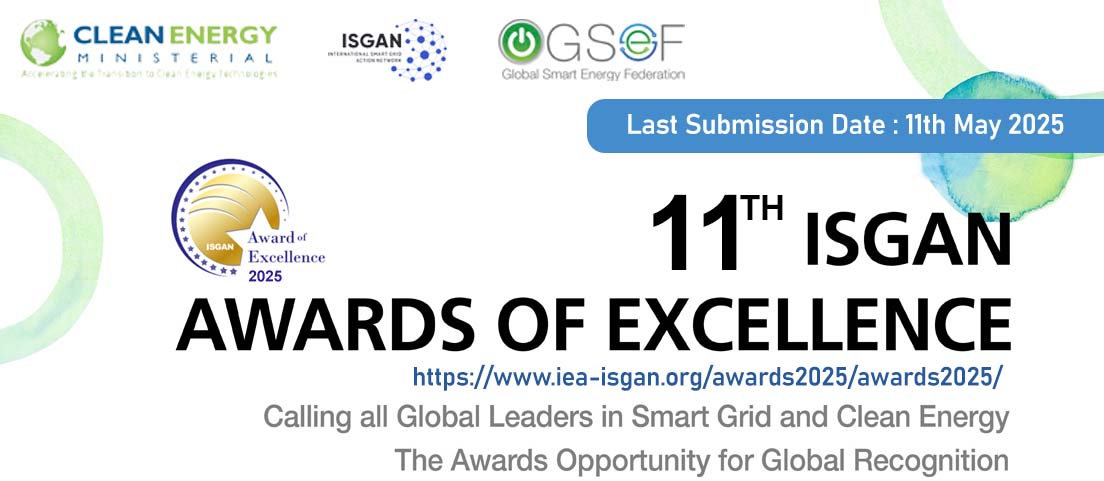 Global Smart Energy Federation (@gsmartenergyfed) on Twitter photo Call for Nominations: 
11th ISGAN Award of Excellence 2025 
ISGAN & GSEF invite outstanding Smart Grid projects for the theme "Excellence in Solutions for Enhanced Grid Operations"
Deadline: 11 May 2025 | 24:00 UTC 
Learn more & apply: iea-isgan.org/awards2025/awa… Call for Nominations: 
11th ISGAN Award of Excellence 2025 
ISGAN & GSEF invite outstanding Smart Grid projects for the theme "Excellence in Solutions for Enhanced Grid Operations"
Deadline: 11 May 2025 | 24:00 UTC 
Learn more & apply: iea-isgan.org/awards2025/awa…