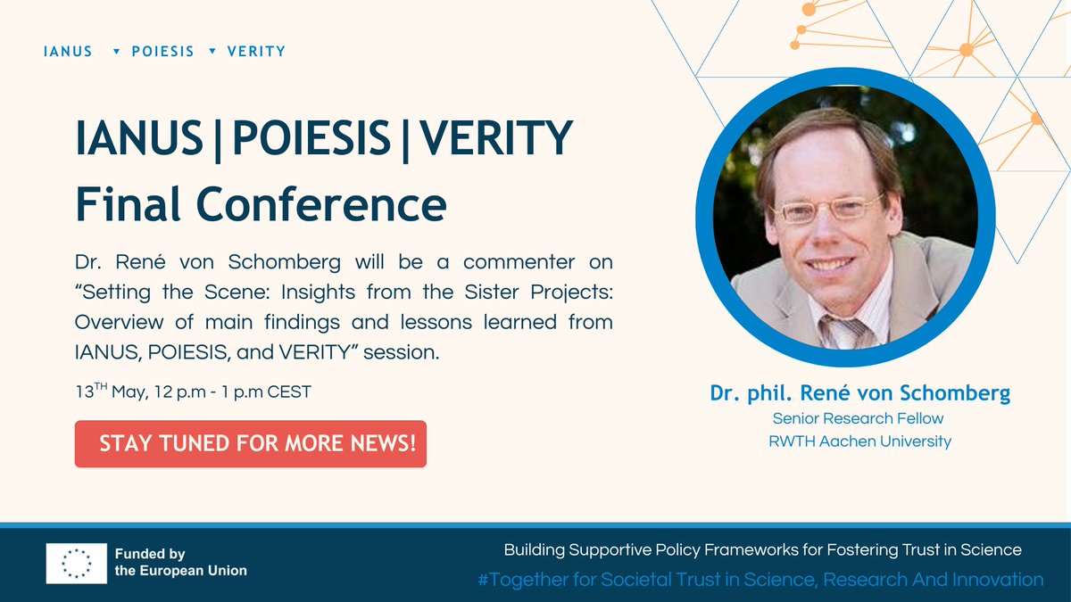 We are pleased to spotlight one of the sessions of our Sister Project's final conference: 
“Setting the Scene: Insights from the Sister Projects” 📅May 13 | 12–13 CEST 
We’re honoured to welcome Dr. Rene Von Schomberg: 🚀Brussels - May 13–14 
👉Register: acumenist.com/joint-final-ve…