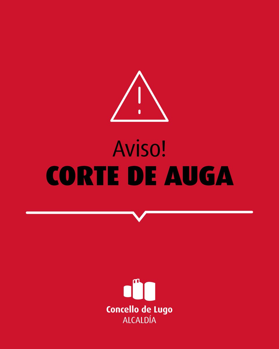 🔔 AVISO ⚠💧 Corte no servizo da Rede Municipal de Subministración de Auga previsto para hoxe, 29 de abril

📍 Rúa Oliveira
📍 Rúa do Castiro
📍 Rúa Francisco Moure
📍 Marxe dereita da Rúa Madreselva

🙏 Desculpade as molestias.

#Lugo
