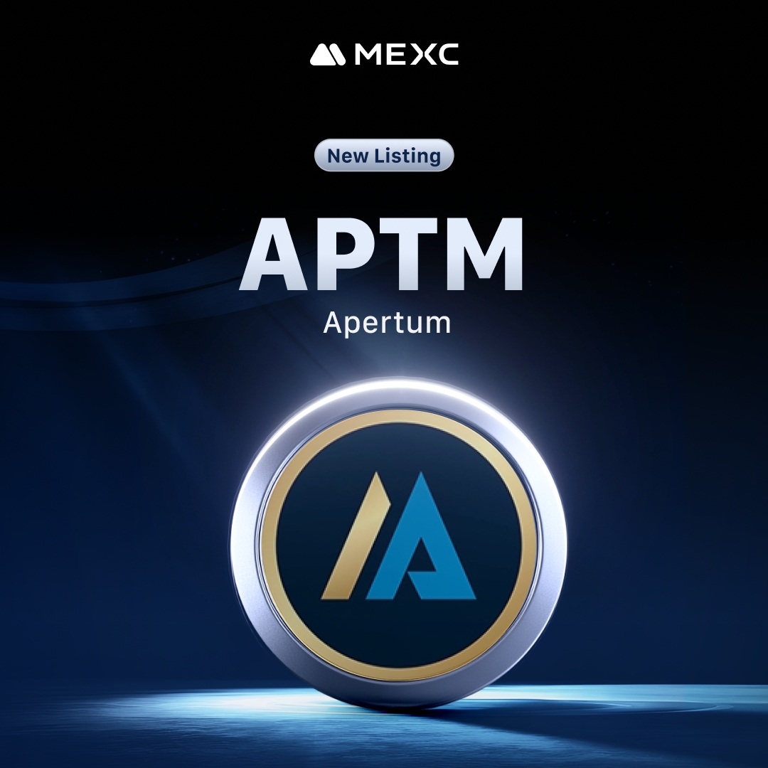 🔔 #MEXC New Listing 🔔

🔹 Pair: $APTM/USDT
🔹 Spot Trading: 2025-04-29 14:00 (UTC)
🔹 Deposit: Opened
🔹 #MEXCKickstarter : Concluded 🔚

See More Details about $APTM <a href="/Apertum_io/">Apertum</a> 👉 mexc.com/support/articl…