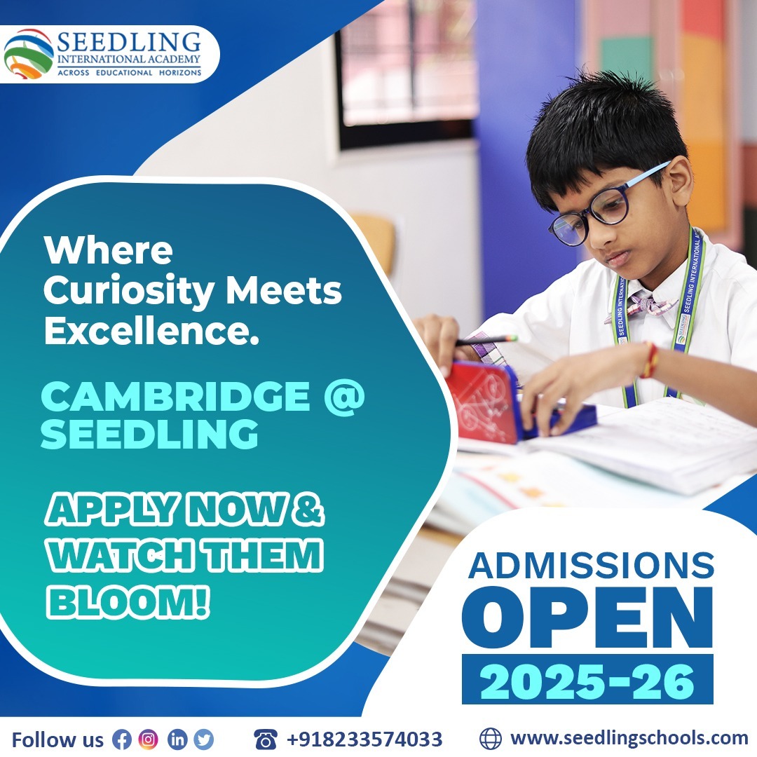 IntSeedling's tweet image. Admissions Open 2025–26!

At Cambridge @ Seedling, we nurture curiosity, creativity, and confidence in every child. With a global curriculum and a future-ready approach, your child is set to bloom in an environment where excellence meets imagination. 

#AdmissionsOpen