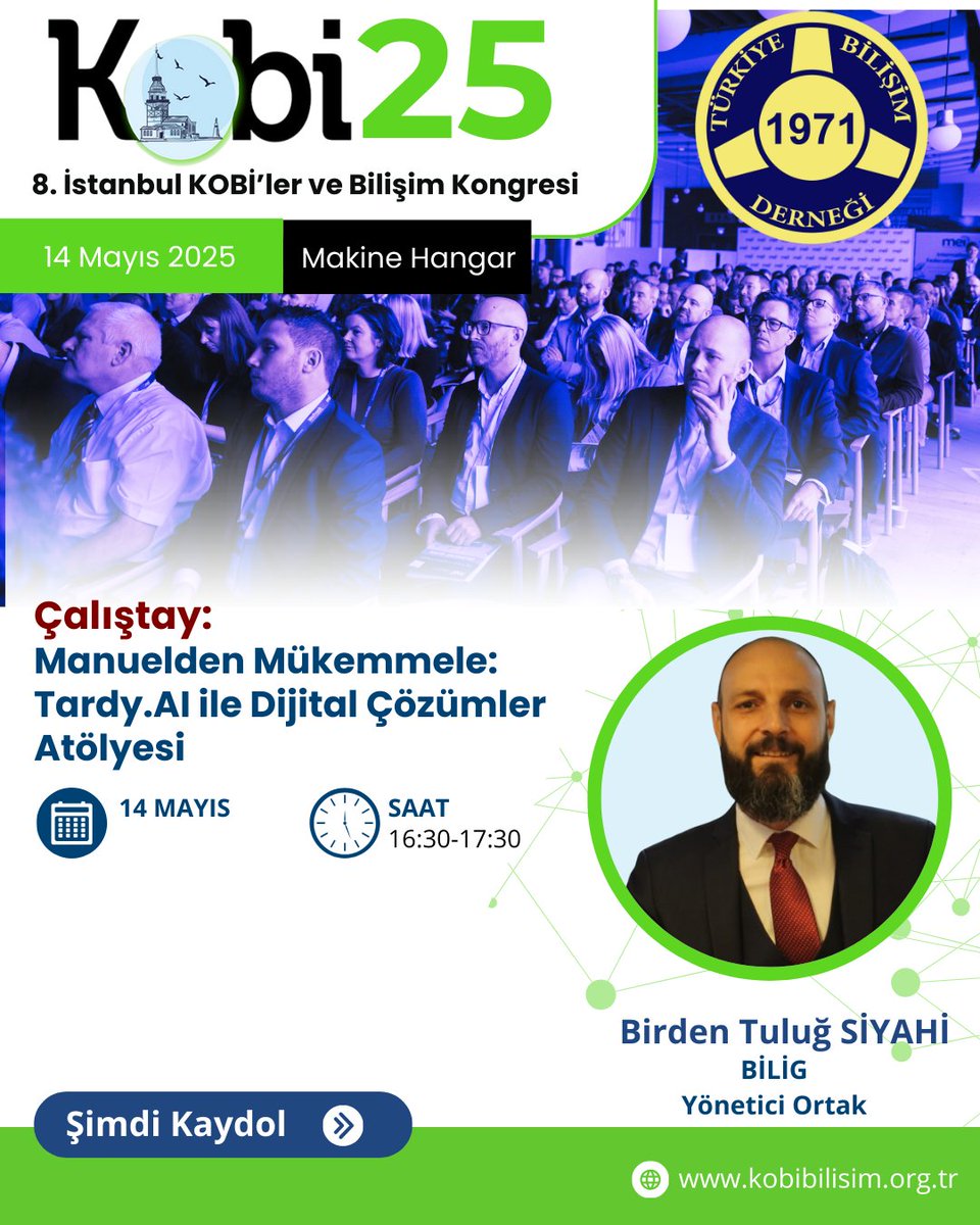 8. İSTANBUL KOBİ'LER VE BİLİŞİM KONGRESİ
Gelecekte KOBİ'ler Akıllı ve Güvende!
14 Mayıs 2025 Çarşamba Makina Hangar

Kayıt linki: lnkd.in/gUqaTVrw

#tbd #tbdistanbul #tbdgençistanbul #kobibilişimkongresi #GPT #YapayZekâ #Dijitalleşme #Güvenlik #GelirArtışı #Startup