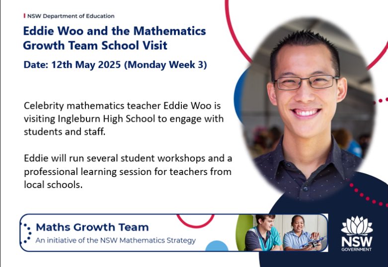 Exciting News!
We are thrilled to announce that the one and only Eddie Woo will be visiting Ingleburn High School on Monday, 12th May as part of the Mathematics Growth Team School Visit!
Eddie, will be engaging with our students and staff through interactive student workshops.