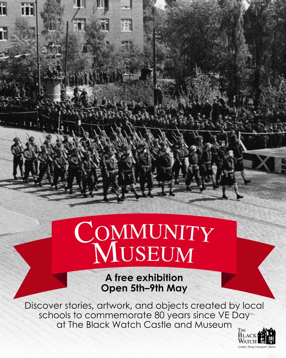 Visit our free VE Day Community Museum at The Black Watch Castle and Museum from 5–9 May. See inspiring projects from local schools, marking 80 years since Victory in Europe.

Open daily, 9:30am–4:30pm.

#VEDay80 #TheBlackWatch #CommunityExhibit #WW2