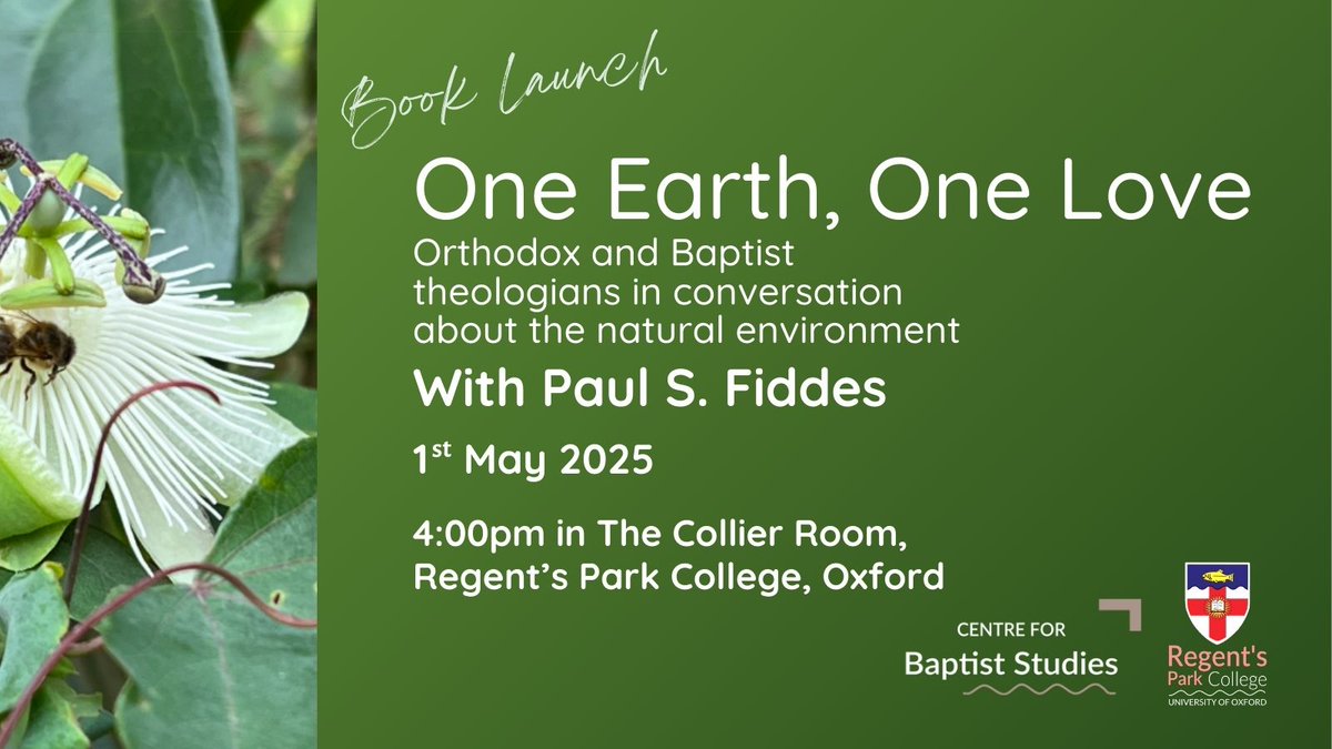 There's still time to register for the book launch of 'One Earth, One Love' with Paul Fiddes.  Join us in person OR online register here: ticketsource.co.uk/centre-baptist…