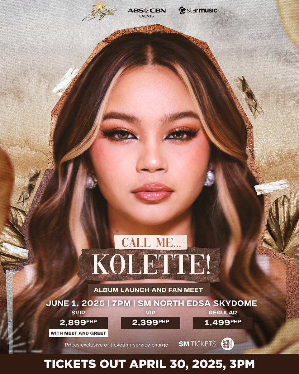 CertKap's tweet photo. 📣 CALLING ALL KOLETTE STANS! 📣

OMG guys, eto na talaga ‘to! 🔥
Kolette’s Album Launch & Fan Meet is happening on June 1, 2025, 7PM sa SM North EDSA Skydome!

Tag your concert buddy and let’s make this night the best memory ever 🫶

📞CALL ME KOLETTE
JUNE 1, 2025 - 7PM

🎟 TICKETS OUT THIS APRIL 30, 3PM via SM Tickets — wag ka ma-late baka maubusan ka pa!

#CallMeKolette #KOLETTEAlbumLaunch #StarMusicPH #StarMagic #ABSCBNEvents