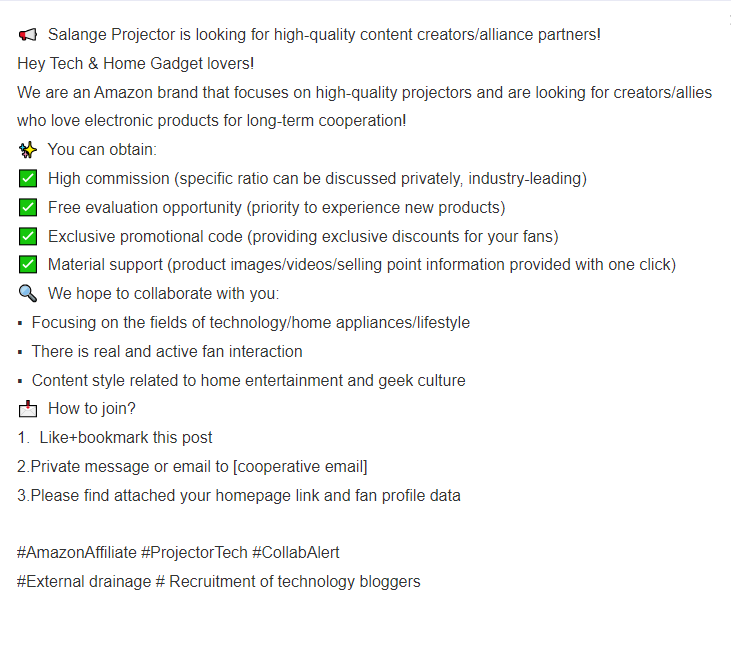 wenwan073's tweet image. 📢  Salange Projector is looking for high-quality content creators/alliance partners!
Hey Tech & Home Gadget lovers!
#AmazonAffiliate #ProjectorTech #CollabAlert
#External drainage # Recruitment of technology bloggers