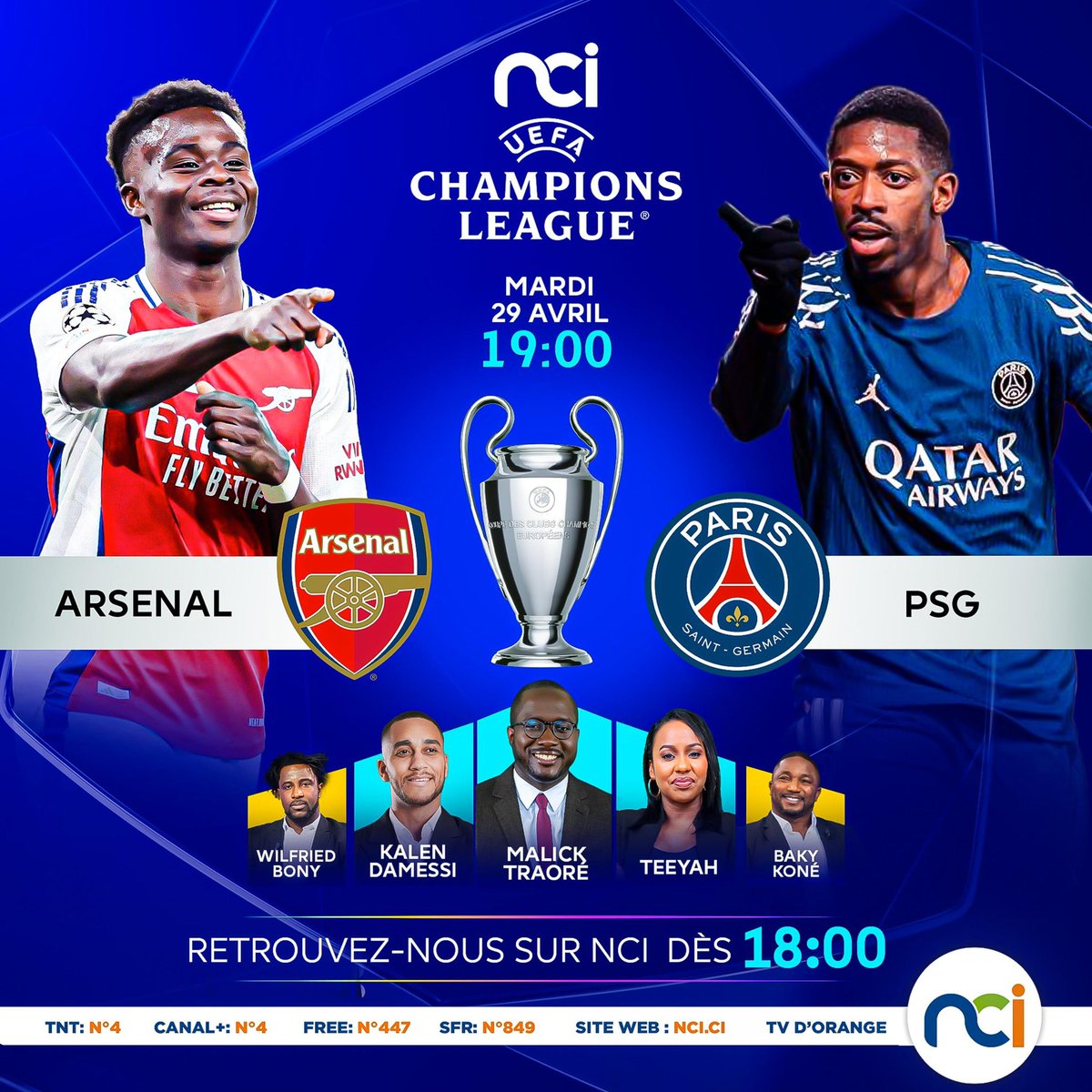 🏆 UEFA Champions League demi-finales en EXCLUSIVITÉ TOTALE sur NCI !
🔥 Ce mardi 29 avril à 19h00, l'affiche tant attendue : Arsenal 🆚 PSG !
Dès 18h00, installez-vous pour vivre une soirée 100% football sur NCI