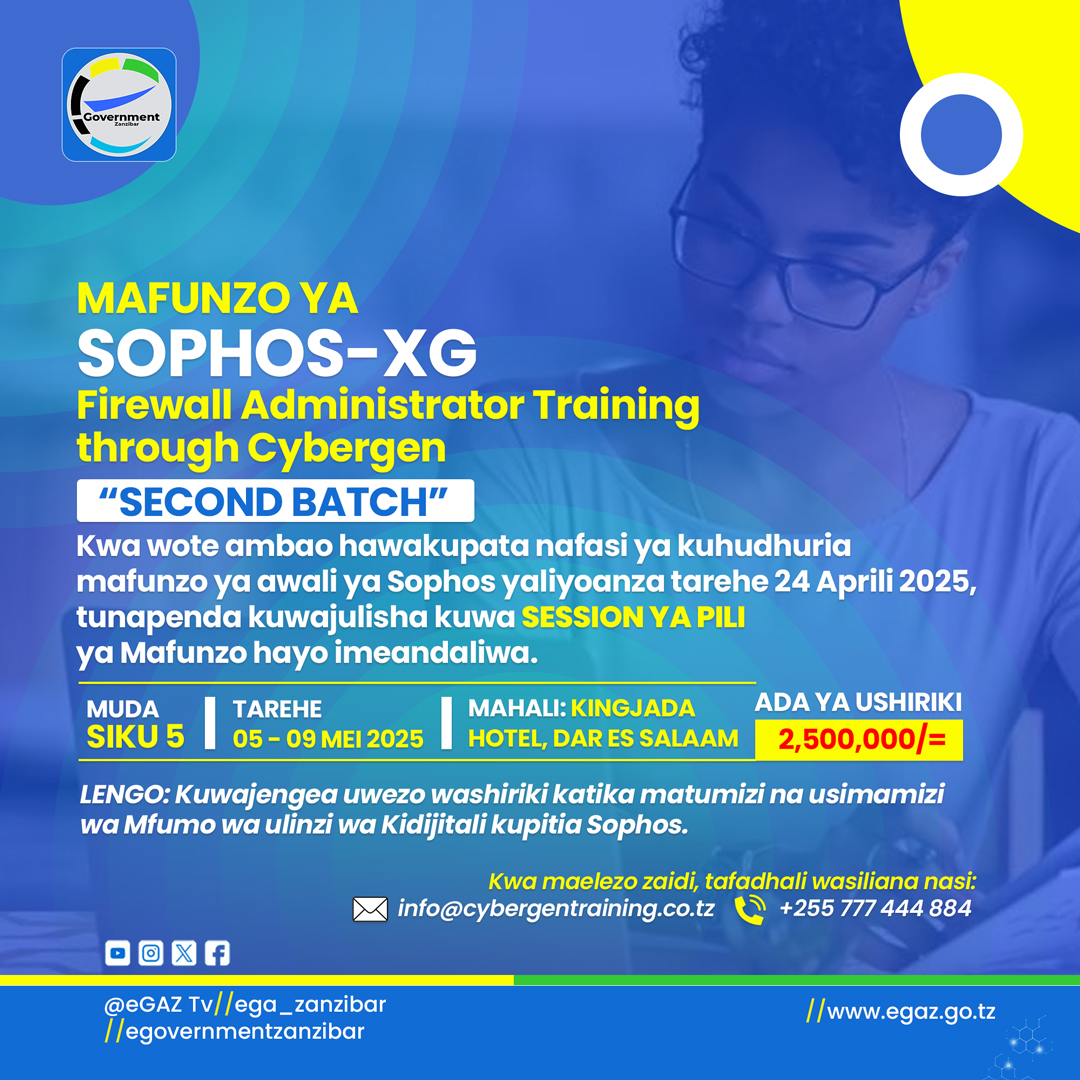 Karibu na Tukutane katika Mafunzo ya SOPHOS-XG awamu ya PILI.....