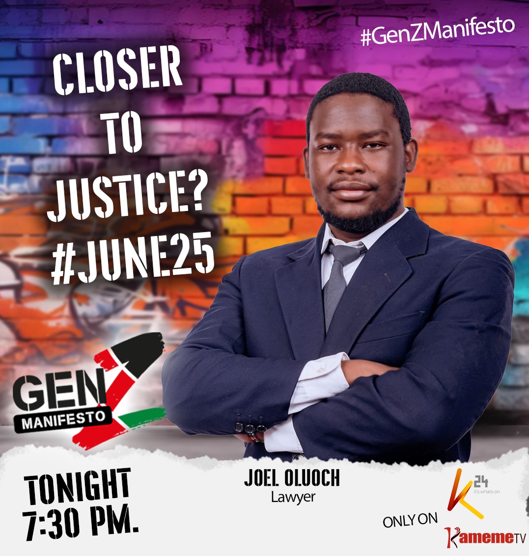 K24Tv's tweet photo. The protests of June 25th shook a generation. The questions remain.
What does justice look like for Kenya’s youth? Let’s talk tonight on #GenZManifesto.
7:30 PM | K24TV and Kameme TV. #JusticeForJune25 #GenZManifesto #BloodParliament https://t.co/56R7fO8WOl