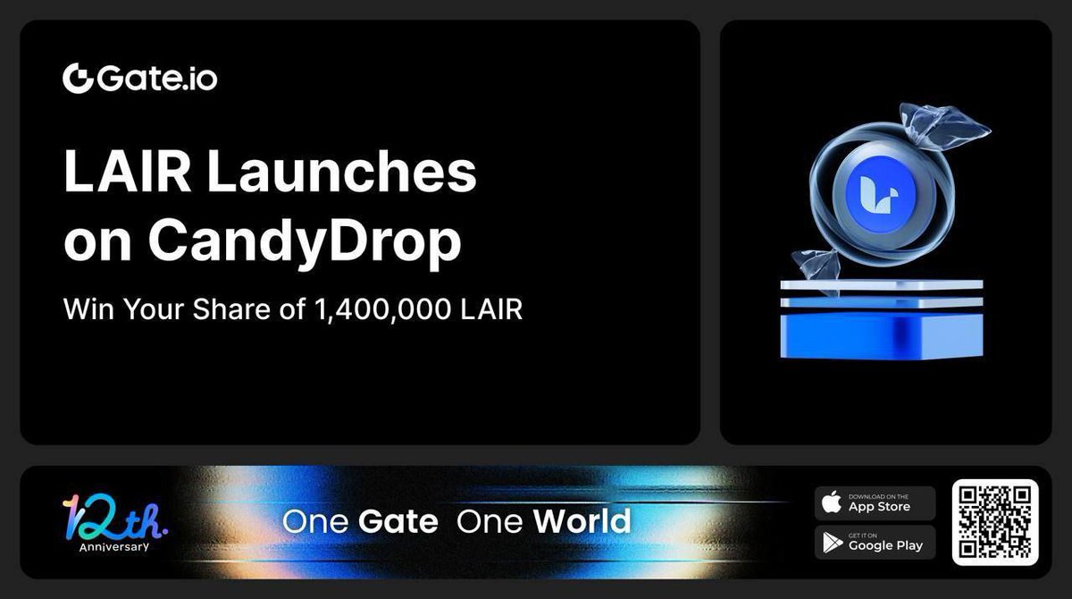 Cryptoinfinity || AMA + Spaces 🔊 (@cryptoinfinityt) on Twitter photo It’s simple: Complete tasks. Earn candies. Get $LAIR.
Gate.io CandyDrop = Easy rewards.
Details: gate.io/announcements/…
Join Now: gate.io/candy-drop/det…
#CryptoTrading #GateioCandyDrop #100xGems It’s simple: Complete tasks. Earn candies. Get $LAIR.
Gate.io CandyDrop = Easy rewards.
Details: gate.io/announcements/…
Join Now: gate.io/candy-drop/det…
#CryptoTrading #GateioCandyDrop #100xGems