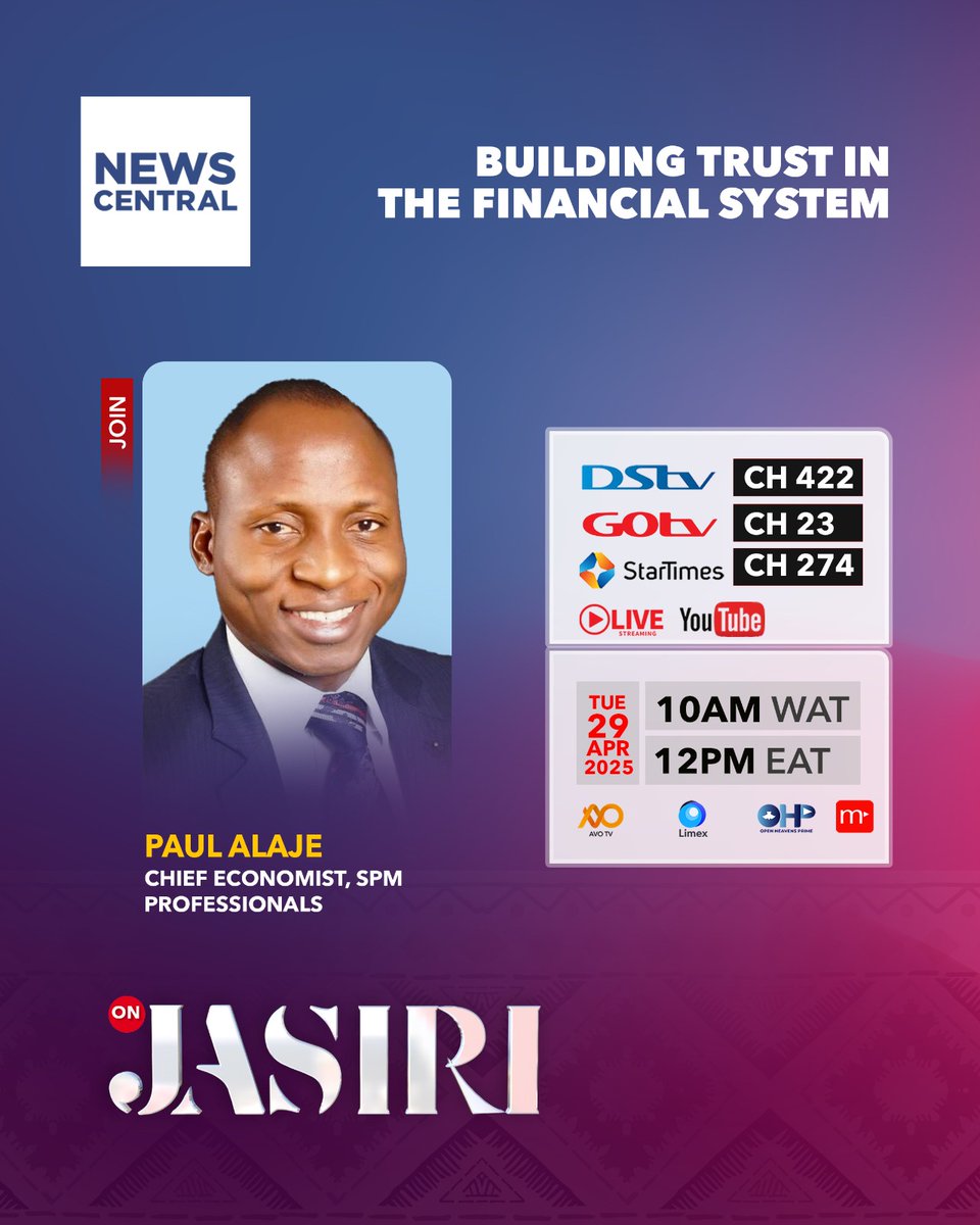 News Central TV (@newscentraltv) on Twitter photo Trust in Nigeria's financial system is crucial.
Chief Economist <a href="/PaulAlaje/">Paul Alaje Ph.D</a> joins the JASIRI Ladies at 10 AM WAT to discuss policy reforms, financial literacy, and inclusivity for a stronger economy.
📹: DSTV 422 | StarTimes 274 | GOtv 23 | YouTube: @NewsCentralAfrica Trust in Nigeria's financial system is crucial.
Chief Economist <a href="/PaulAlaje/">Paul Alaje Ph.D</a> joins the JASIRI Ladies at 10 AM WAT to discuss policy reforms, financial literacy, and inclusivity for a stronger economy.
📹: DSTV 422 | StarTimes 274 | GOtv 23 | YouTube: @NewsCentralAfrica