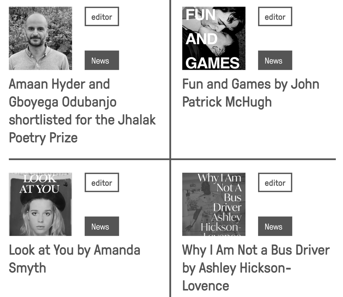 New Writing (@newwritingnet) on Twitter photo UEA #CreativeWriting news
newwriting.net/category/news
Amaan Hyder (<a href="/hyder_amaan/">Amaan Hyder</a>) & Gboyega Odubanjo shortlisted for the Jhalak Poetry Prize
Fun and Games by <a href="/johnpamchugh/">John Patrick McHugh</a>
Look at You by <a href="/AmandaSmyth8/">Amanda Smyth</a>
Why I am Not a Bus Driver by Ashley Hickson-Lovence (<a href="/AHicksonLovence/">Ashley Hickson-Lovence</a>) UEA #CreativeWriting news
newwriting.net/category/news
Amaan Hyder (<a href="/hyder_amaan/">Amaan Hyder</a>) & Gboyega Odubanjo shortlisted for the Jhalak Poetry Prize
Fun and Games by <a href="/johnpamchugh/">John Patrick McHugh</a>
Look at You by <a href="/AmandaSmyth8/">Amanda Smyth</a>
Why I am Not a Bus Driver by Ashley Hickson-Lovence (<a href="/AHicksonLovence/">Ashley Hickson-Lovence</a>)