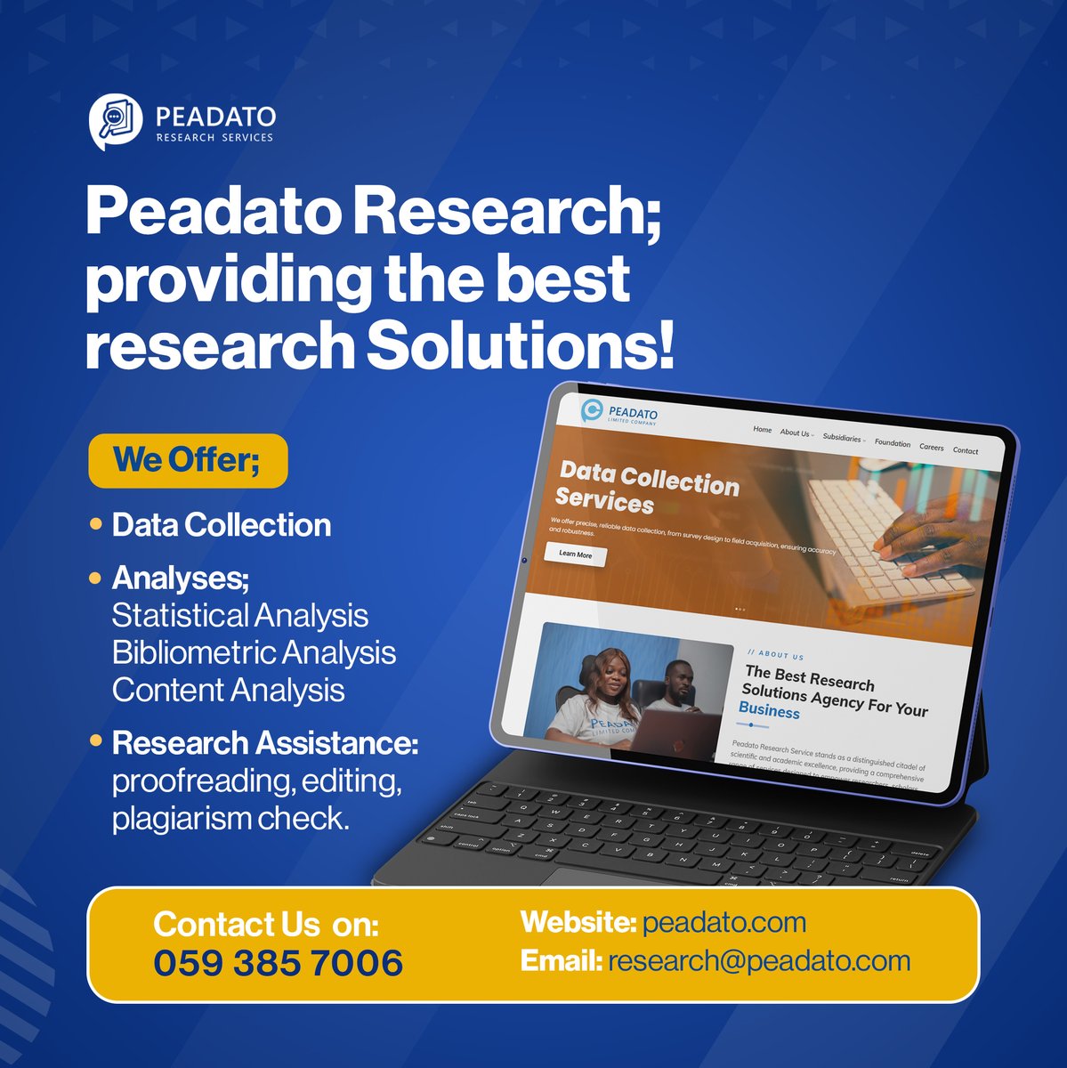 PeadatoResearch's tweet photo. Research made easy with @PeadatoResearch ! 
Let us handle the data, analyses, and editing so you can focus on achieving your goals. ✍️

Contact us today:
📱 059 385 7006 |🌐https://t.co/V64bRYOgL1 | 
📧 research@peadato.com

#peadato #research #researcher #peadatoresearch https://t.co/MX1jKAhZns