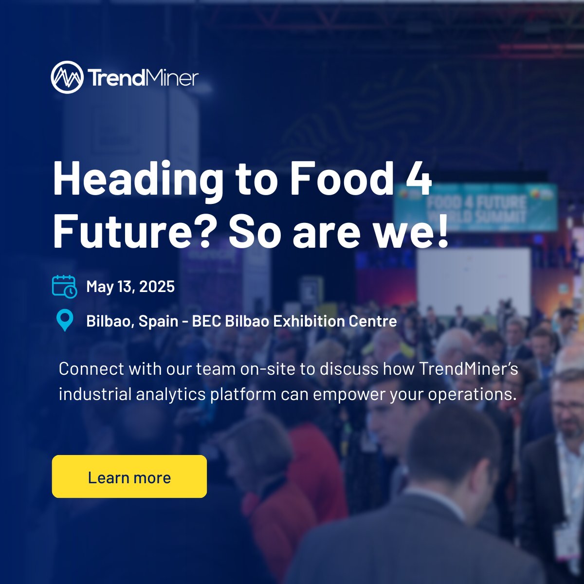 TrendMiner helps Food &amp; Beverage companies to optimize production, increase yield and improve product quality.

Connect with our team on-site to discuss how TrendMiner can empower your operations.

Lear more: bit.ly/4cX0Xn2

#Food4Future #FoodandBeverage #Manufacturing