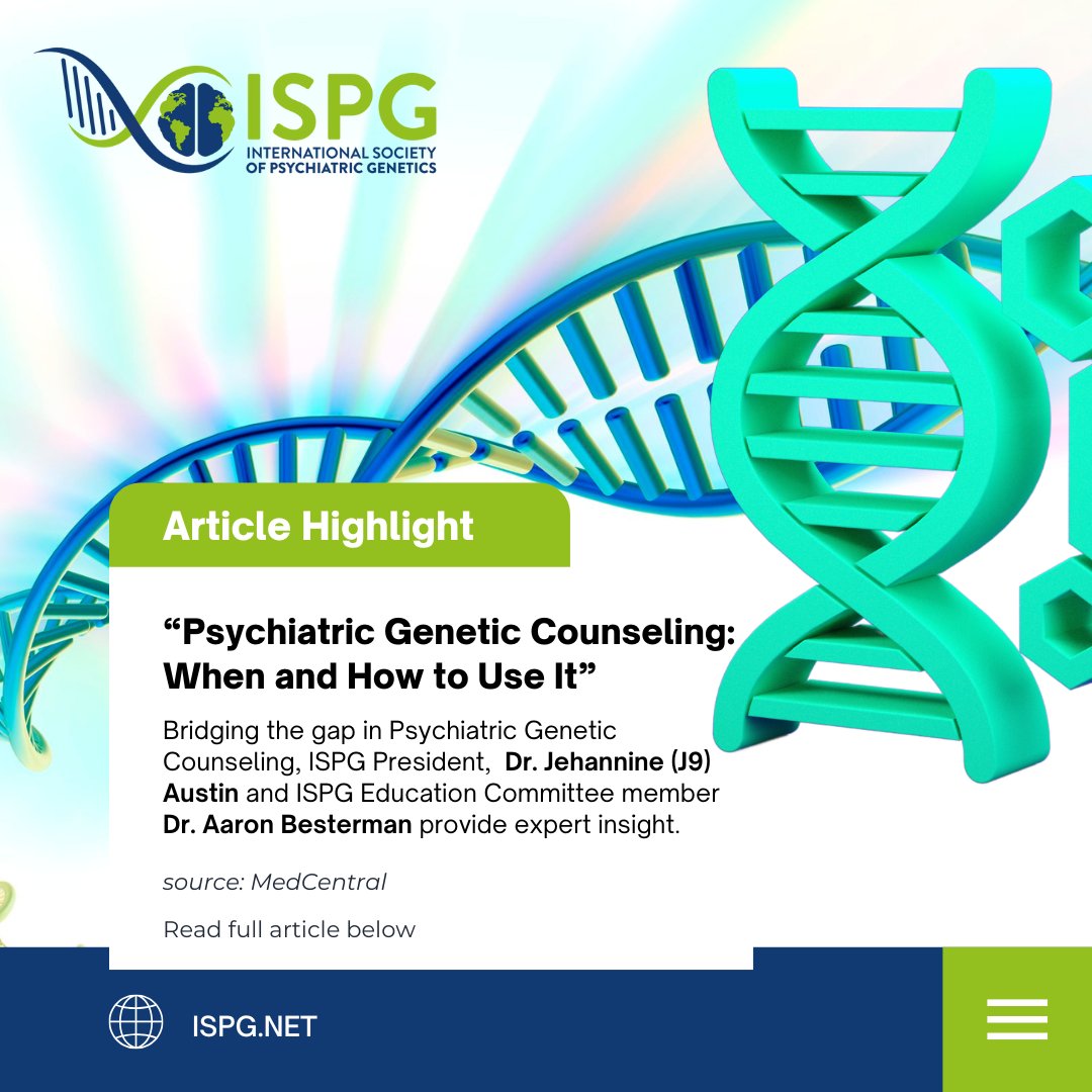 ISPGnet's tweet image. Featured in MedCentral, ISPG President, Dr. Jehannine (J9) Austin and ISPG Education Committee member, Dr. Aaron Besterman provide expert insight into the value of psychiatric genetic counseling
Link: medcentral.com/psychiatry/psy…
#PsychiatricGenetics #GeneticCounseling #ISPG