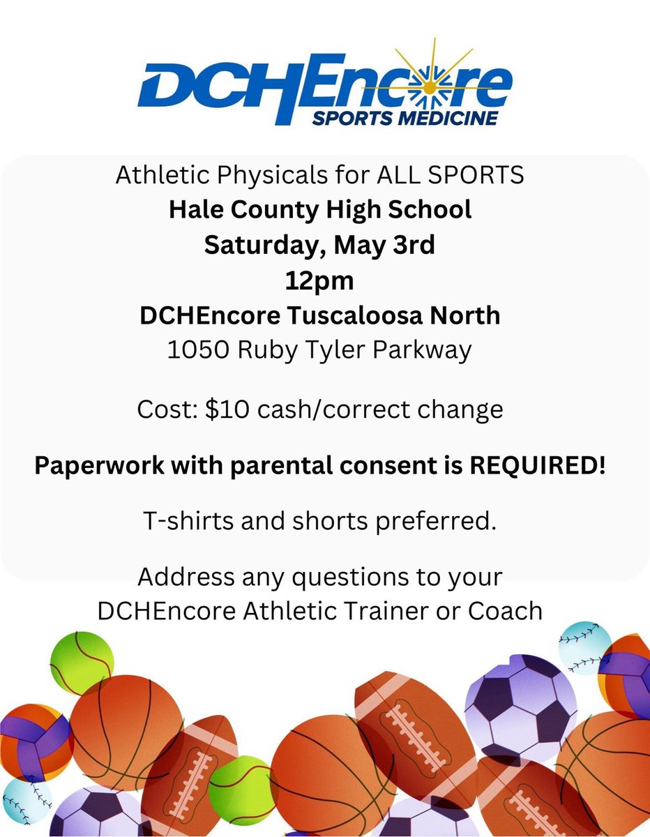 HCHS Athletes!!!!  You will need a new physical for the 2025-2026 school year.  DCH Encore is providing $10 physicals this Saturday!!!