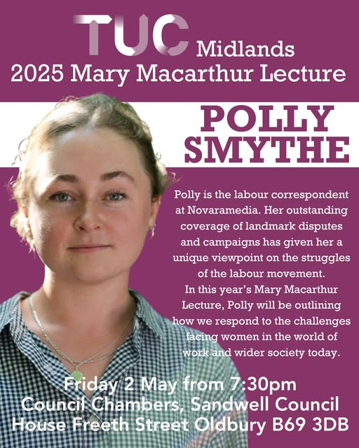 Join us this Friday for the 2025 Mary Macarthur Lecture with <a href="/pollysmythe/">Polly Smythe</a> 
tuc.org.uk/events/2025-ma…