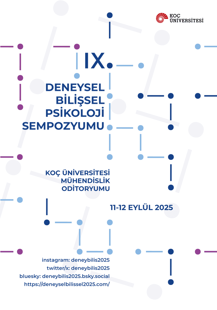 11-12 Eylül tarihlerinde Koç Üniversitesi'nde gerçekleşecek olan 9. Deneysel Bilişsel Psikoloji Sempozyumu detaylarını öğrenmek için takipte kalın! 🎉