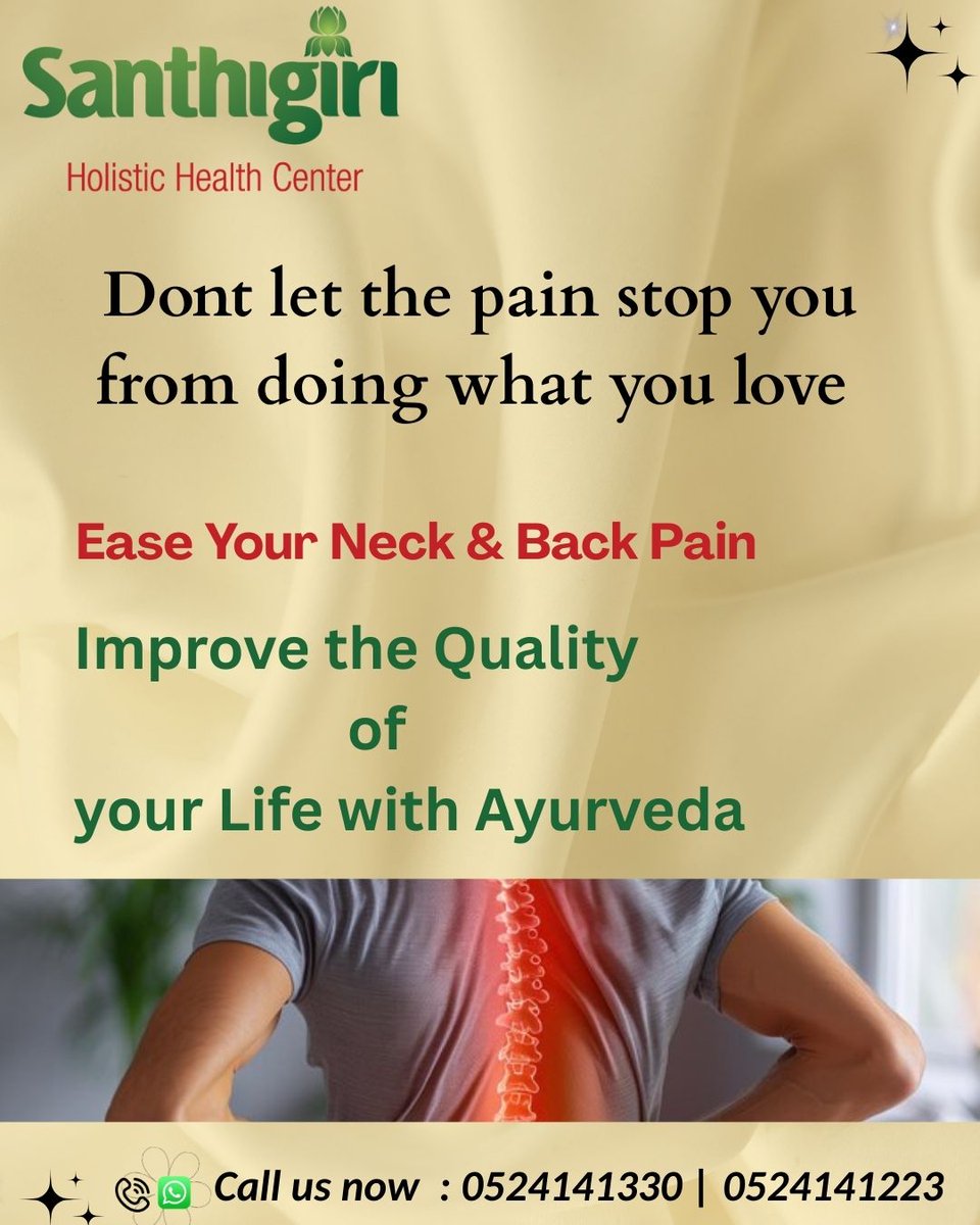 Santhigiri757's tweet image. #NeckPainRelief #BackPainTherapy #PainManagement #PostureCorrection #HolisticHealing #SpinalCare #NaturalPainRelief #WellnessClinic #DubaiHealth
#آلام_الرقبة #آلام_الظهر #علاج_طبيعي #بدون_أدوية #تقويم_العمود_الفقري #علاج_شامل #رعاية_علاجية #مركز_عافية #الصحة_في_دبي