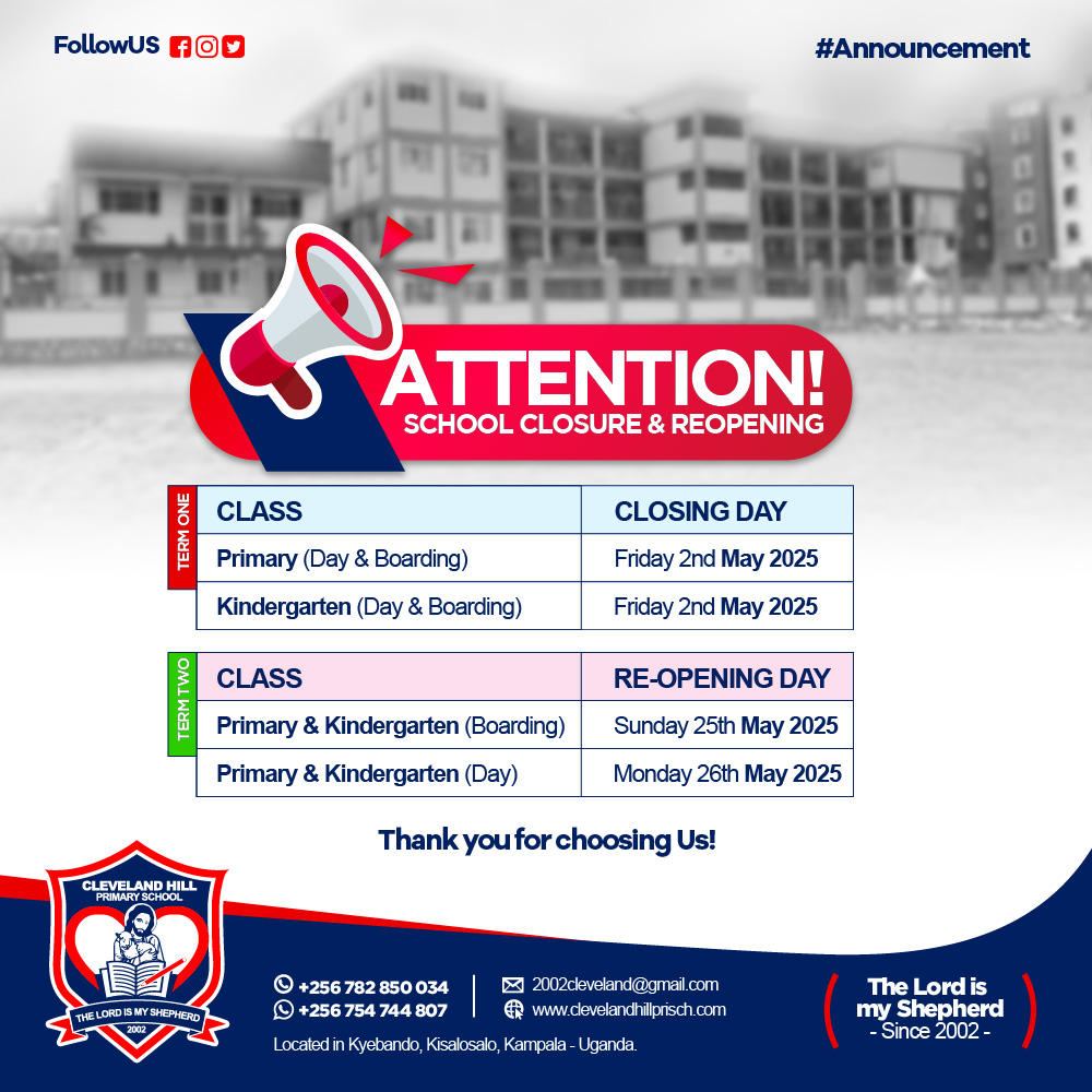 ClevelandHillp1's tweet image. Dear Parents, Please be informed that #TermOne will officially end on 2nd May 2025 for all pupils (both Day Scholars &amp;amp; Boarders in Primary &amp;amp; Kindergarten). We shall resume for #termtwo on 25th May for Boarders and 26th May for Day Scholars. Thank you for choosing us. #endofterm