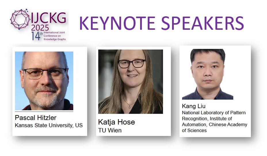 ijckg2025's tweet image. We are very happy that we will have three excellent keynote speakers at IJCKG 2025! 
ijckg2025.github.io/program/keynot…