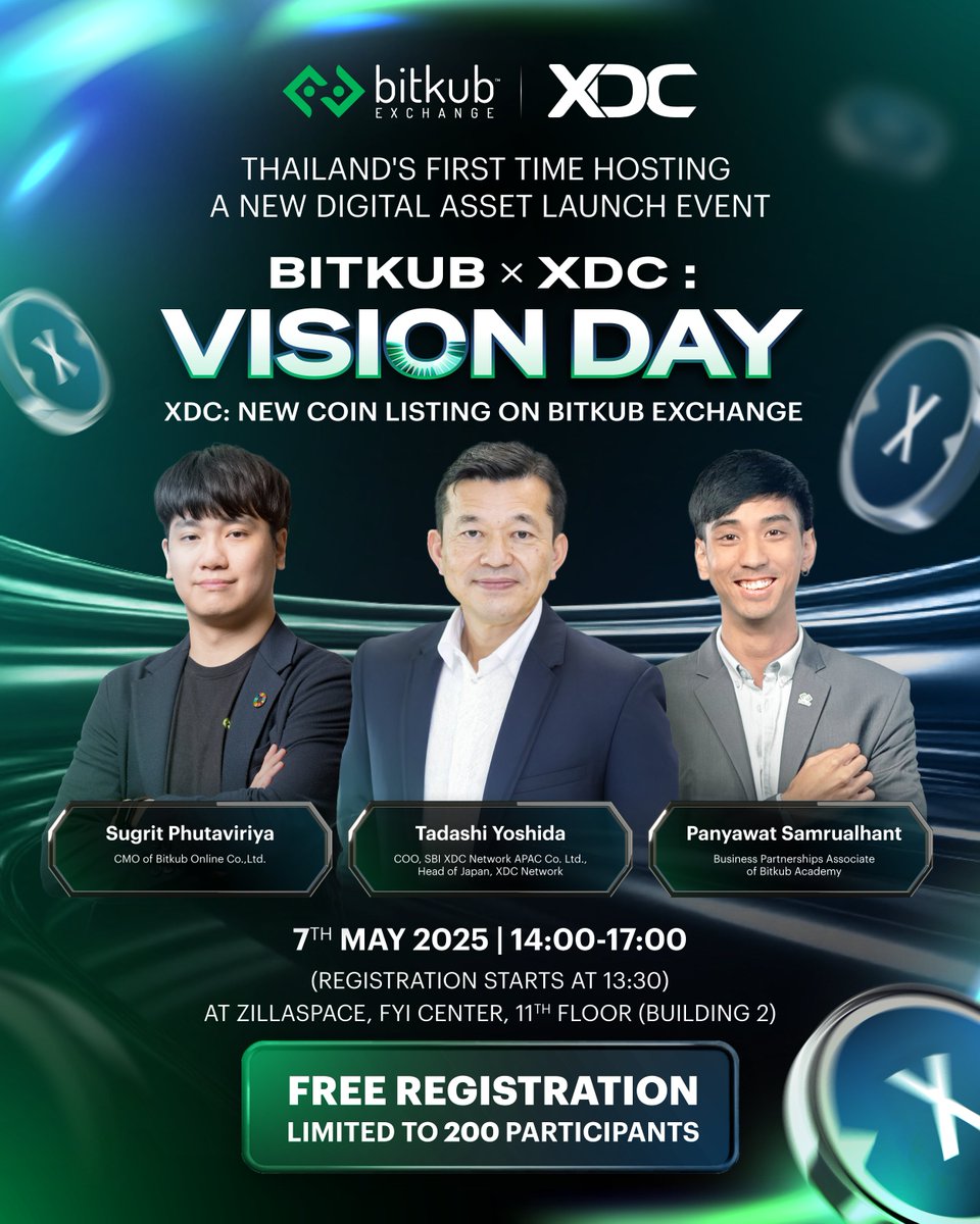 ✨👁️ Bitkub x XDC: Vision Day 2025 @XDC_Network_ . Take a new leap of  confidence into the world of Public Blockchain. This event opens the door  for everyone to explore fresh ideas,