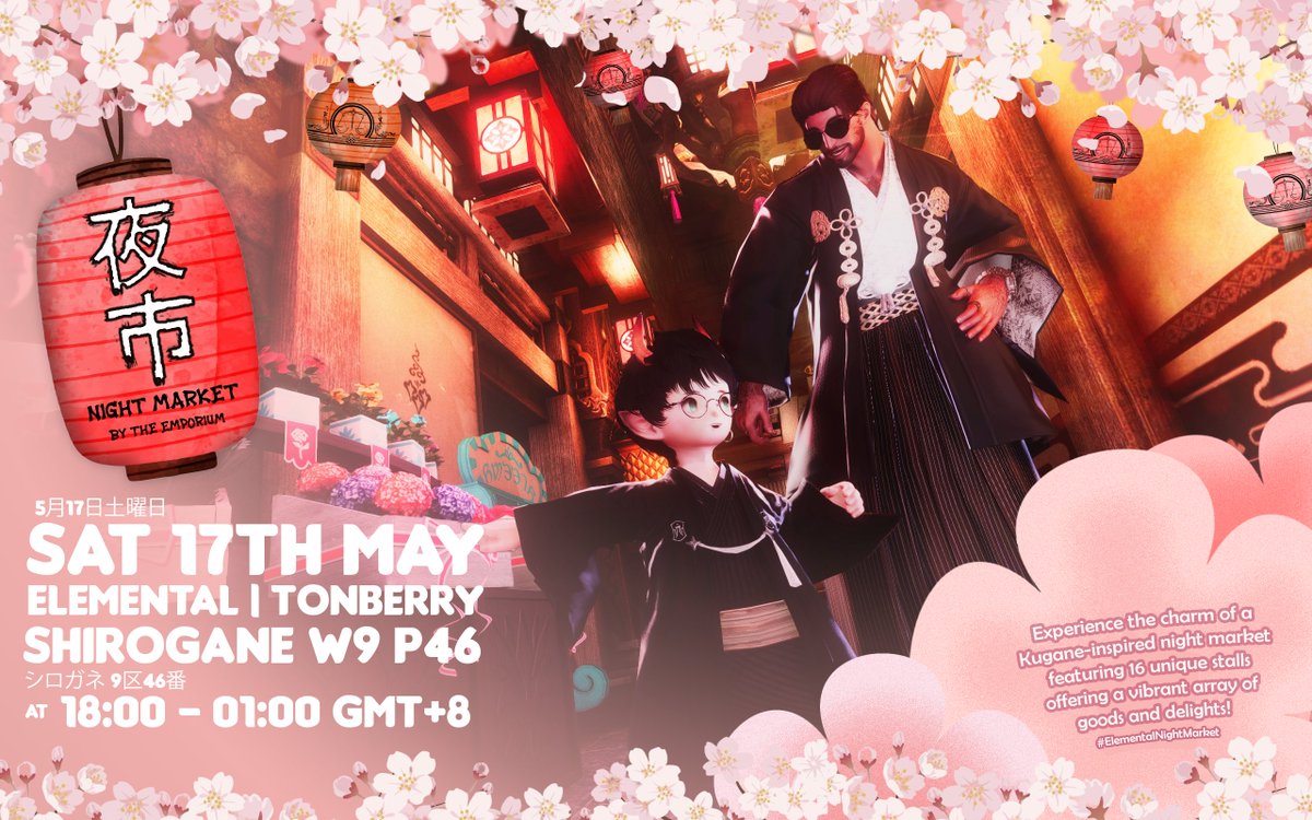TheEmporiumXIV's tweet photo. "Irasshaimase!"

Everyone winning makes life fun &amp; beautiful, and we’re here to push the limits.

#ElementalNightMarket, Elemental’s grandest spectacle, returns for 2025 with Cats Ayasaki!

Sensational stalls, fantastic food, and vibrant entertainment await in one place! https://t.co/REHeGV7hKM