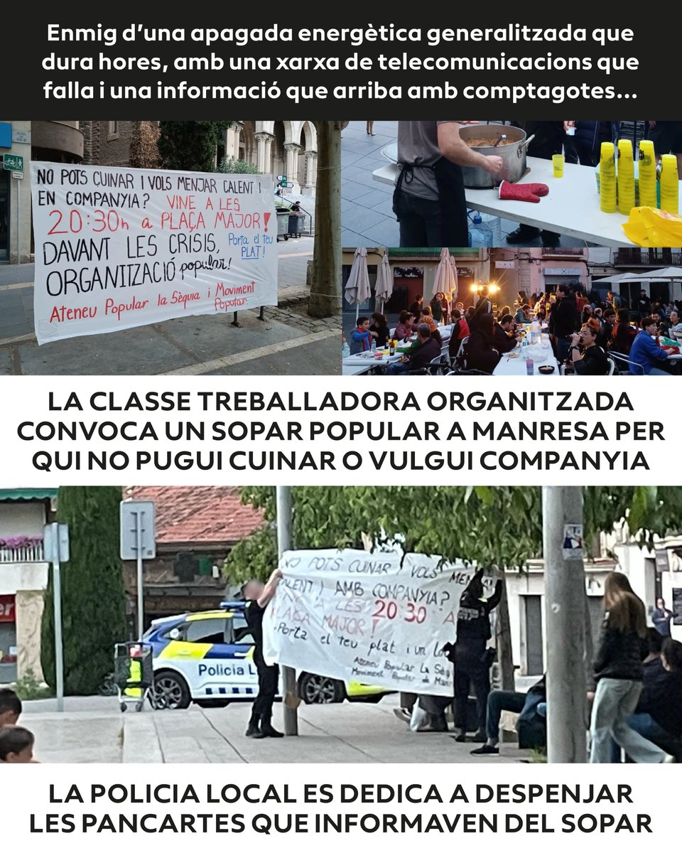 alaguaitmanresa's tweet photo. ⚠️En plena apagada energètica i en un moment d'incertesa, el Moviment Popular de #Manresa organitza un sopar per qui vulgui menjar calent i acompanyat.

La Policia Local no tenia més feina que despenjar les pancartes que n'informaven.

Qui proveeix seguretat? https://t.co/dibgKWIFx5
