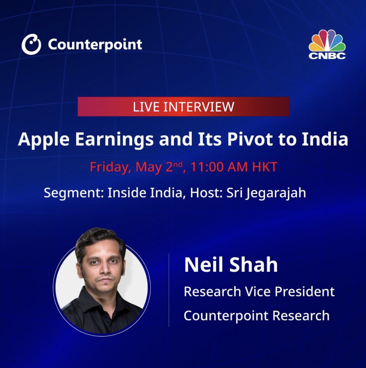 Catch our VP of Research, Neil Shah (<a href="/neiltwitz/">Neil Shah</a>), in conversation with Sri Jegarajah (<a href="/cnbcSri/">Sri Jegarajah</a>) on <a href="/CNBC/">CNBC</a>'s Inside India segment this Friday, May 2, at 11:00 AM HKT.

Neil will unpack <a href="/Apple/">Apple</a>'s earnings and discuss how India is shaping up in Apple's evolving global #strategy, from