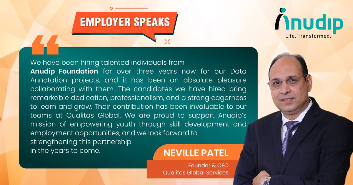 For over 3 years, Qualitus Global has been hiring and nurturing talent from Anudip— the impact has been nothing short of inspiring.

Neville Patel, Founder &amp; CEO, shares how Anudip-trained youth have brought unmatched dedication, eagerness to learn &amp; professionalism to his team