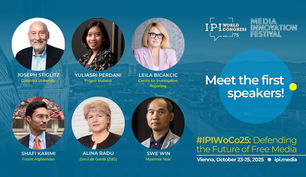 globalfreemedia's tweet image. 🎤 Meet the first #IPIWoCo25 confirmed speakers!
🟡 See @JosephEStiglitz, Nobel Prize-winning economist and public intellectual, alongside bold changemakers and newsroom leaders, Oct 23-25 in Vienna.
Get early bird ticket till May 1: buff.ly/BzfJU87
More speakers 👇