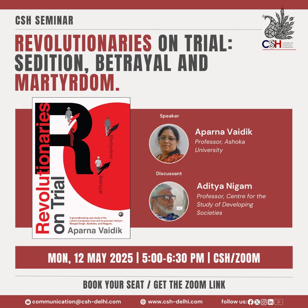 CSH (@cshdelhi) on Twitter photo ๐ข Join us for <a href="/CSHDelhi/">CSH</a> Seminar on:
๐ "Revolutionaries on Trial: Sedition, Betrayal and Martyrdom"
๐๏ธ Speaker: Aparna Vaidik (<a href="/AshokaUniv/">Ashoka University</a>)
๐Discussant: Aditya Nigam (<a href="/csdsdelhi/">CSDS, Delhi</a>)
๐๏ธ 12 May 2025 ๐ 5 pm IST ๐CSH/Zoom
๐ rb.gy/0t9b24 ๐ข Join us for <a href="/CSHDelhi/">CSH</a> Seminar on:
๐ "Revolutionaries on Trial: Sedition, Betrayal and Martyrdom"
๐๏ธ Speaker: Aparna Vaidik (<a href="/AshokaUniv/">Ashoka University</a>)
๐Discussant: Aditya Nigam (<a href="/csdsdelhi/">CSDS, Delhi</a>)
๐๏ธ 12 May 2025 ๐ 5 pm IST ๐CSH/Zoom
๐ rb.gy/0t9b24