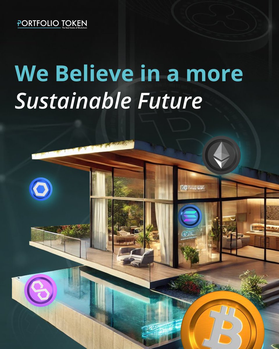 portfolio_token's tweet photo. PortfolioToken empowers investors to participate in luxury real estate while supporting sustainable growth and community impact. 

Our projects focus on environmental conservation and creating opportunities in local economies. 

By investing with us, you're not only earning returns, you're also helping to shape a better, more sustainable future for everyone.