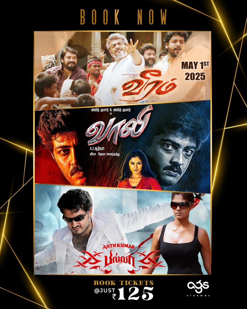 agscinemas's tweet photo. Thala Fans, This One’s for You!”
Relive the magic of #AK on the big screen — 
#Veeram, #Vaalee, and #Billa — all at just ₹125!

Only at #AGSCinemas. Book Now &amp; Bring Back the Goosebumps!

Book your Tickets 🎟️ on : https://t.co/lyGpD4hJlT https://t.co/GuGeVCVYDH